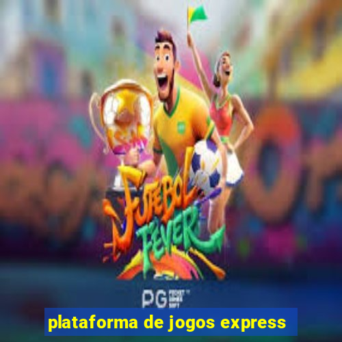 plataforma de jogos express